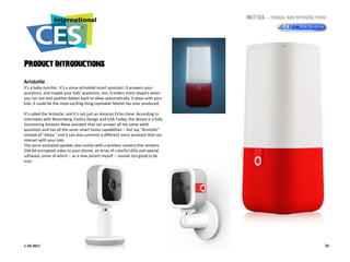 2017 CES – Trends and Introductions
231-10-2017
Product Introductions
Aristotle
It's a baby monitor. It's a voice-activate...