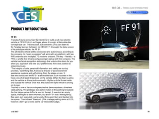 2017 CES – Trends and Introductions
341-10-2017
Product Introductions
FF 91
Faraday Future announced its intentions to bui...