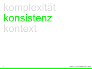 komplexität
konsistenz
kontext


34
 
