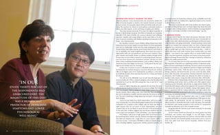 RUTGERS SSW FACULTY EXAMINE THE ISSUE
Associate professor Lenna Nepomnyaschy has extensively studied the
effect of income inequity in America. Her research interests are focused
on how poverty and inequality impact child and family health and well-
being. She examines the impact of social policies, particularly related to
fathers and child support, on the well-being of families and children.
“The latest research shows the U.S to have the highest inequality of
income of all developed countries. The effects of inequality are increasing,
especially in the areas of health care, access to education and wellbeing
outcomes. Families with young children are the most likely to be poor,
with 20 percent of families with children reporting food insecurity in the
home,” says Nepomnyaschy.
She describes a picture of poor children falling behind from birth.
Babies from lower income mothers are more likely to be born prematurely
and with low birthweight. By the time they begin kindergarten, they are
already behind their higher-income peers because they are more likely to
live in unhealthy and unsafe neighborhoods, have much less access to
high quality child care and preschools, and have poor nutrition. These
gaps continue and actually increase as children progress through school
because they are more likely to attend low-performing schools, their par-
ents have fewer resources for enrichment activities, and they are more
likely to have unaddressed health problems, such as asthma, obesity, and
dental decay than their higher-income peers. At all points in the life cycle,
high income families have the advantage.
Another area of concern is access to affordable health care. The poor
are frequently one medical emergency away from financial ruin. Medical
bills are the biggest cause of U.S. bankruptcies, according to a 2013 study
by NerdWallet Health, which used data from the U.S. Census and Centers
for Disease Control.
“We will see if the Affordable Care Act will close this huge gap in
access to health care. When a medical emergency arises, the first thing the
uninsured do is use up what little savings they have to pay for it,” says
Nepomnyaschy.
Access to higher education also separates the rich from the poor,
with low income students having much less access to college. The federal
Pell Grant program, which is designed to help college students from low-
income families afford college costs, now covers less than one-third of
the cost of attendance at public four-year university, the lowest in its his-
tory. The cost of obtaining a college degree has increased 1,120 percent in
three decades.
“Lack of access results in so much wasted talent, and it is so ineffi-
cient economically. Even when disadvantaged students have the skills and
credentials to be accepted to elite colleges, they are much less likely to
apply because they are not aware of these opportunities, and once
accepted, they are far less likely to attend, because of the perceived cost.
At the same time, evidence suggests that low-income students have the
most to gain from attendance at elite universities,” says Nepomnyaschy.
Poor children with access to high quality child care do better across
the board than those without. Associate Professor Myungkook Joo reports
that child care assistance has a huge effect on a poor parent’s ability to
earn more income. In his study of flexibility in child care subsidy program
rules, including eligibility requirements, subsidy payment methods, and
co-payment rates, Joo found that variations in the availability and in the
generosity of child care subsidy had a significant impact on low-income
mothers' hours of work.
“The study found that the odds of the mothers who lived in gener-
ous states working full-time were 1.65 times higher than those who lived
in stringent states working full-time. Levels of subsidy encourage recipient
mothers to work longer and help to close income gaps,“ says Joo.
As the gap widens between the richest and poorest Americans, and the
middle class declines, older adults also become more economically vul-
nerable. Many older adults experience psychological and financial stress,
which interferes with aging comfortably. Assistant professor Karen Zurlo
found in her research that unsecured debt, one form of financial stress,
frequently has a detrimental effect on the mental health of older individ-
uals. In middle-aged and older Americans, unsecured debt — which in-
cludes debt from credit cards, student loans, medical bills, and child
support — was found to have negative effects on mental health because
of the associated depressive symptoms and reports of decreased psycho-
logical well-being. Secured debt, like a mortage, is backed by collateral to
reduce risk, unlike unsecured debt.
“In our study, thirty percent of the respondents had unsecured debt.
The magnitude of this debt was a significant predictor of depressive symp-
toms and lower psychological well-being. Perceived control over personal
financial circumstances was a significant predictor of higher psychological
well-being,” reports Zurlo. “Until the main sources of income, namely
savings, pensions, and Social Security, are more secure for older adults,
many older Americans will experience financial insecurity and stress in
retirement. And if public policy can attenuate the effects of income in-
equality in this country, young and older Americans, alike, will benefit.”
Professor Chien-Chung Huang, whose previous research has focused
on examining social policy, such as welfare and child support policy,
reducing income inequality and poverty in single-parent families, has
found that child support enforcement improves the economic well-being
and reduces the poverty rate for families. Strong child support enforce-
ment is associated with low welfare utilization, and high women labor
participation and father involvement, all of which contribute to improving
well-being and reducing poverty.
His recent research has examined other ways to reduce income
inequality, particularly on tax policy and philanthropy. With respect to char-
itable giving, the government can use tax incentives to encourage
affluent people to voluntarily share their wealth with others. The charitable
tax deduction varies among countries as well, and the U.S. has generous
charitable tax deduction, up to 50% of taxable income.
Huang describes the role that social workers must play in advocating
for social policy change.
“Social workers should be advocates for social policies that help
individuals and families who struggle to not fall further behind
financially. By supporting family leave policies, universal child care, child
support collection and charitable giving, social workers can be a voice for
those who suffer most from income inequality, children from poor
families.” n
R U T G E R S S C H O O L O F S O C I A L W O R K / PA R T N E R I N G f o r C H A N G E 1312 R U T G E R S S C H O O L O F S O C I A L W O R K / PA R T N E R I N G f o r C H A N G E
PARTNERING CHANGEfor
“in our
Study, thirty percent of
the respondents had
unsecured debt. The
magnitude of this debt
was a significant
predictor of depressive
symptoms and lower
psychological
well-being.”
PHOTOGRAPHBYPETERBYRON
A GROWING DIVIDE
 