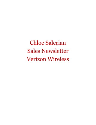 Chloe Salerian
Sales Newsletter
Verizon Wireless
 