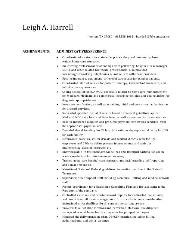 Leigh A. Harrell
Joelton, TN 37080  615.598.4012  hairdo5137@comcast.net
ACHIEVEMENTS: ADMINISTRATIVEEXPERIENCE
 Coordi...