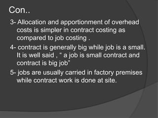 Bba ii cost and management accounting u 3.3 contract costing | PPTX