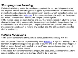 Ball & gel pen manufacturing | PPTX
