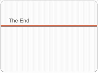 The End