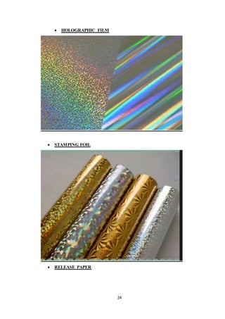 24
 HOLOGRAPHIC FILM
 STAMPING FOIL
 RELEASE PAPER
 