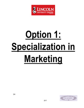 204
2017
Option 1:
Specialization in
Marketing
 