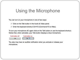 Using the Microphone