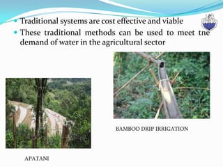 Apatani Irrigation System , 25+ Traditional Water Harvesting Systems ...
