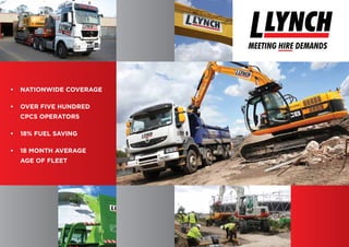 •	NATIONWIDE COVERAGE
•	OVER FIVE HUNDRED
CPCS OPERATORS
•	18% FUEL SAVING
•	18 MONTH AVERAGE
AGE OF FLEET
 