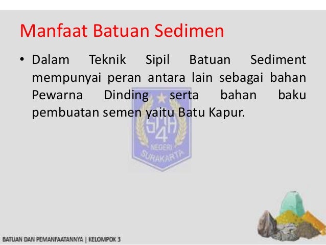 Macam Batuan dan Pemanfaatannya