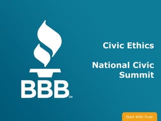Civic Ethics

National Civic
      Summit
 