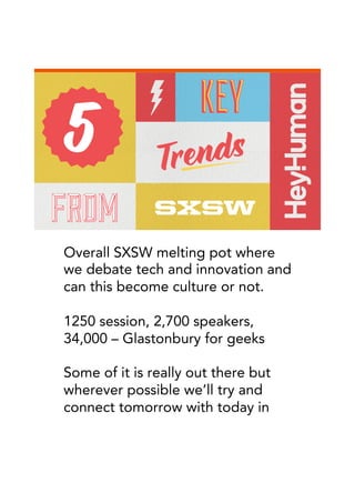5 Key Trends From SXSWi 2015 - HeyHuman - with notes!