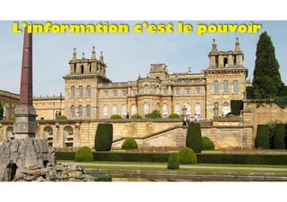 L’information c’est le pouvoir
SOURCE: www.entrepriseglobale.biz Jean-Yves Huwart 
 