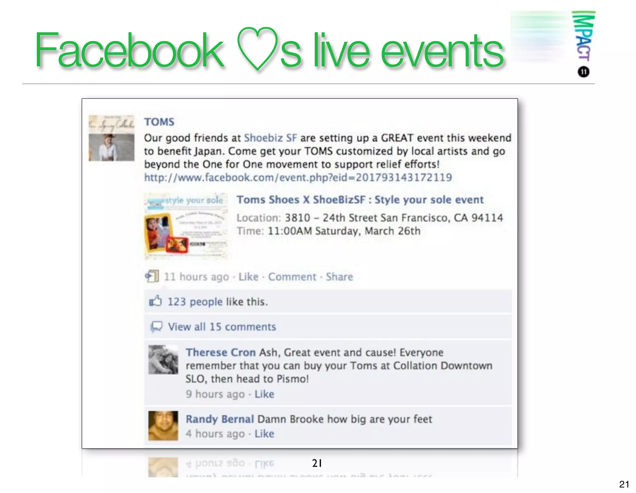 Facebook   s live events




            21
                           21
 