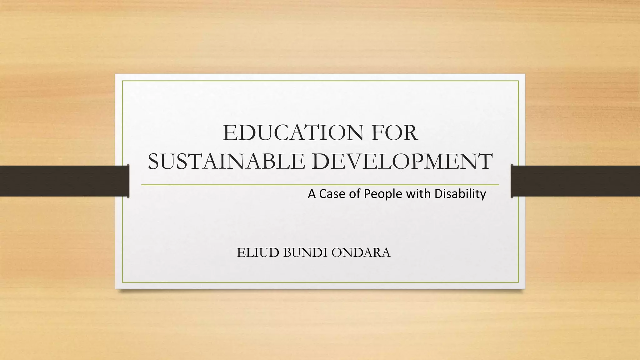 EDUCATION AND SUSTAINABLE DEVELOPMENT | PPTX
