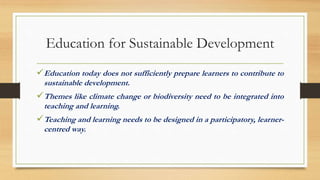 EDUCATION AND SUSTAINABLE DEVELOPMENT | PPTX