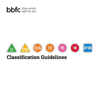 Classification Guidelines
 