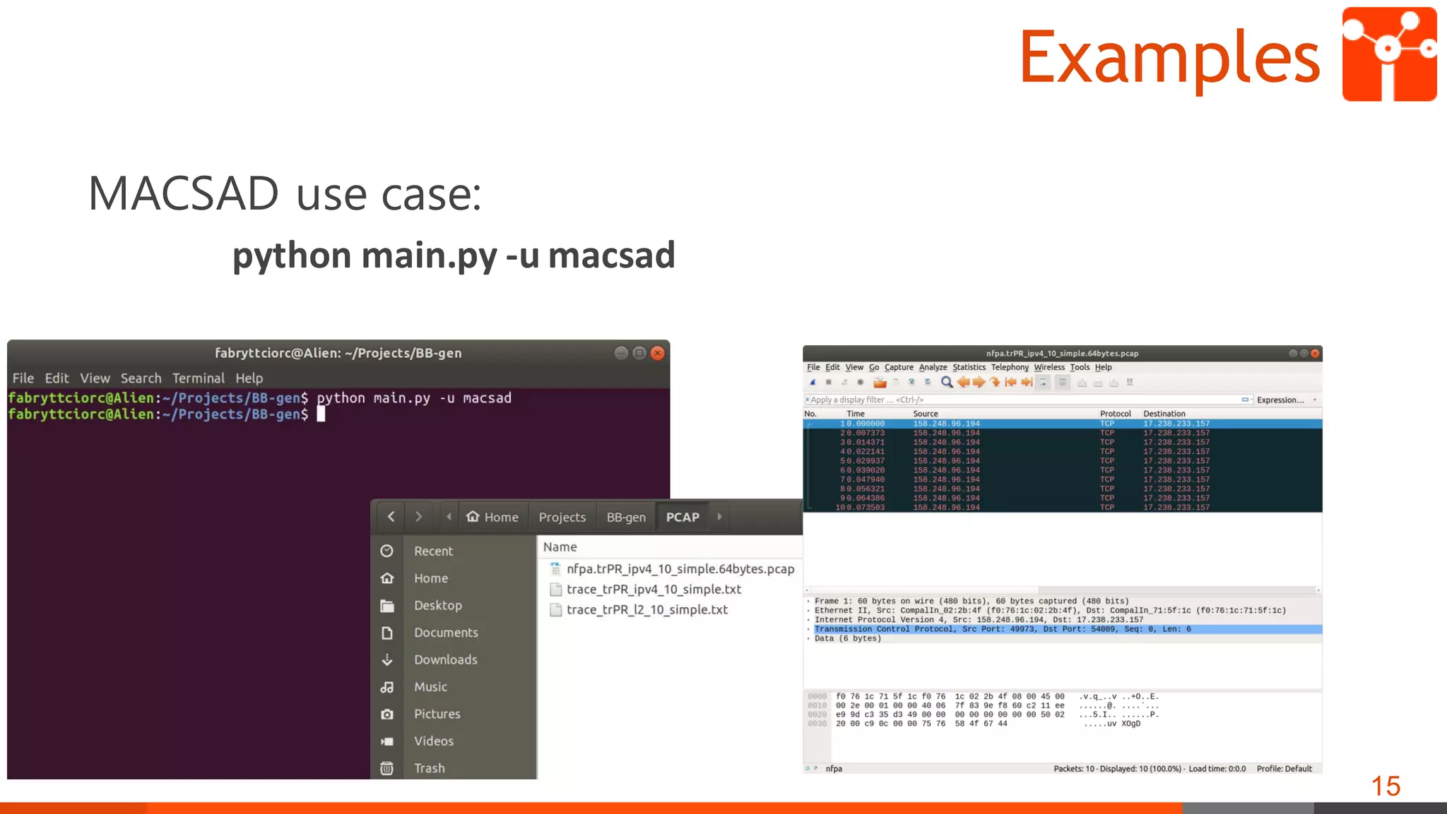 Examples
MACSAD use case:
python main.py -u macsad
15
 