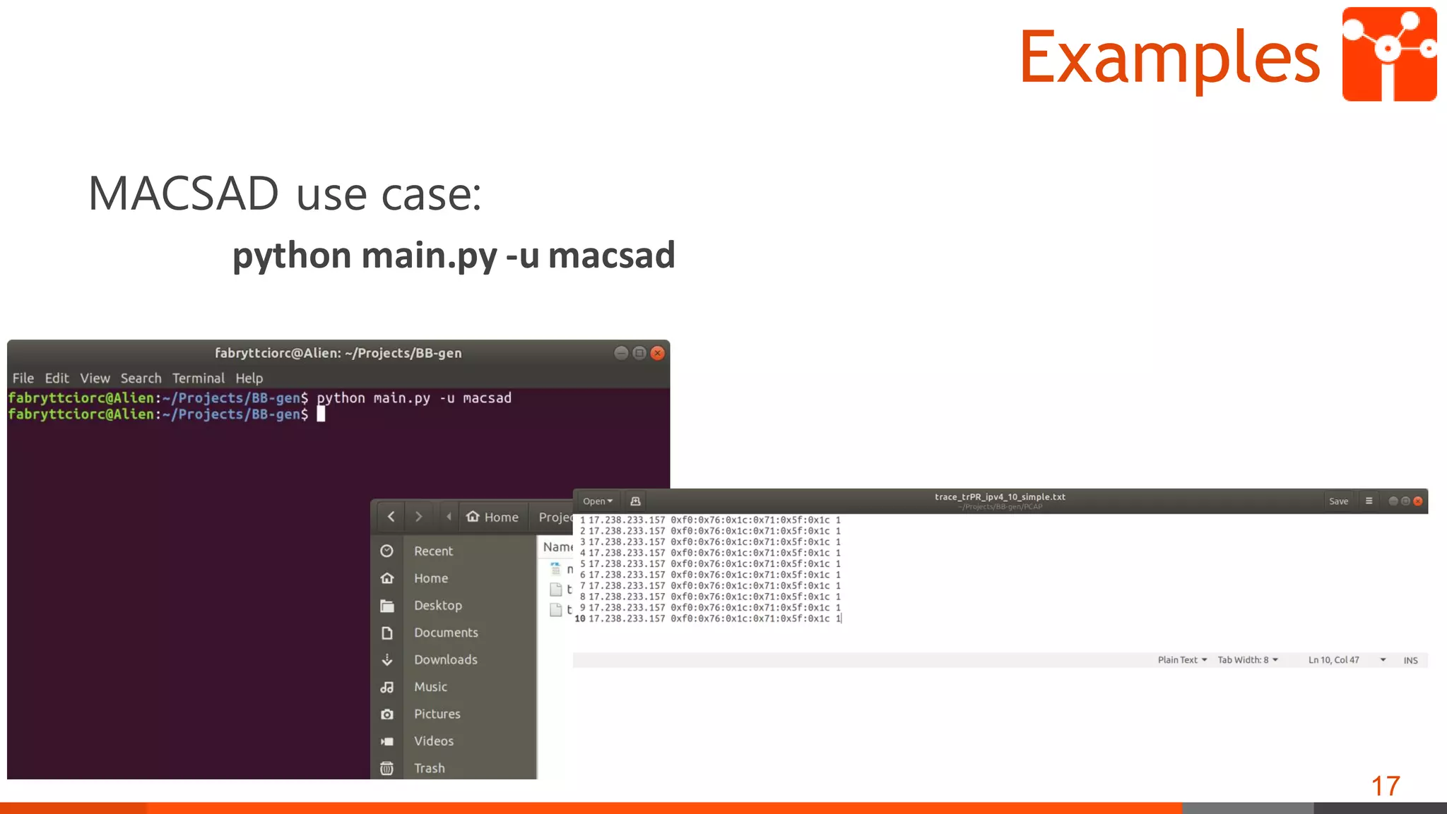 Examples
MACSAD use case:
python main.py -u macsad
17
 