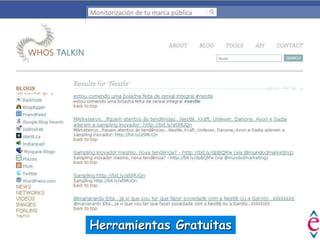 Monitorización de tu marca pública

Herramientas Gratuitas

 