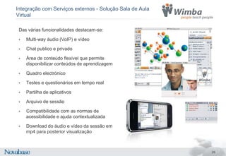 Assegura o feedback em tempo útilaostrabalhos e actividades