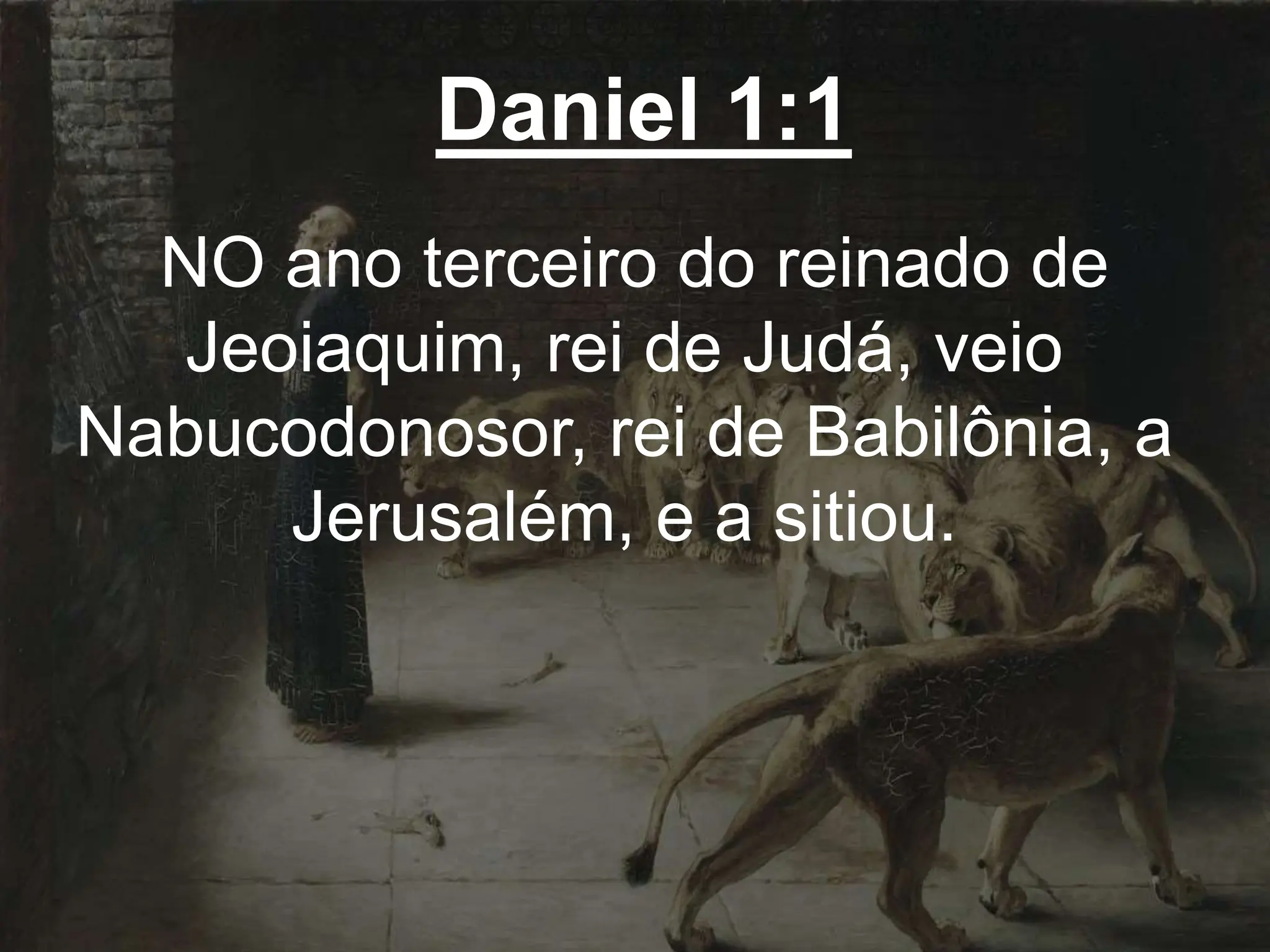 Bíblia Sagrada - Daniel - slide powerpoint.pptx