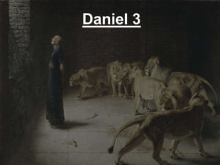 Daniel 3
 