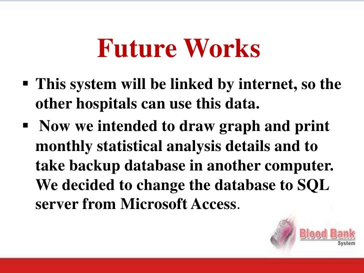 BLOOD BANK SOFTWARE PRESENTATION
