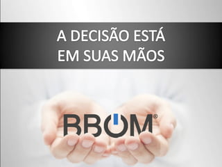 BBOM APRESENTAÇÃO OFICIAL