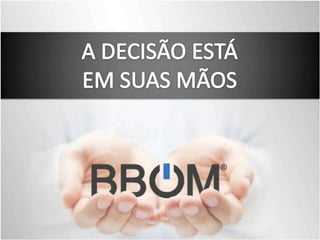 Bbom Apresentação