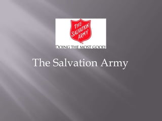The Salvation Army
 