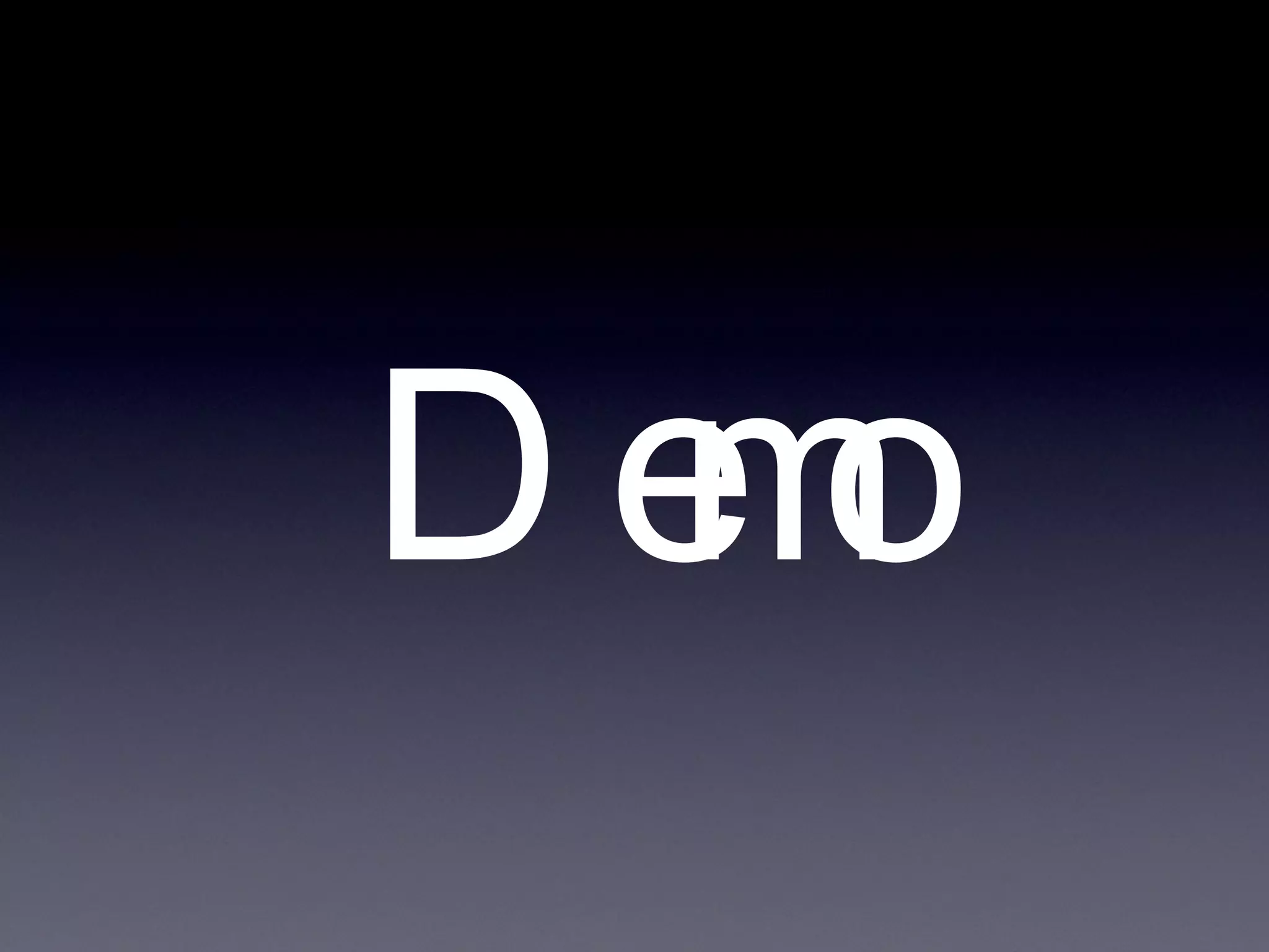 Demo 
