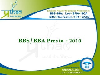 BBS/ BBA Presto - 2010 