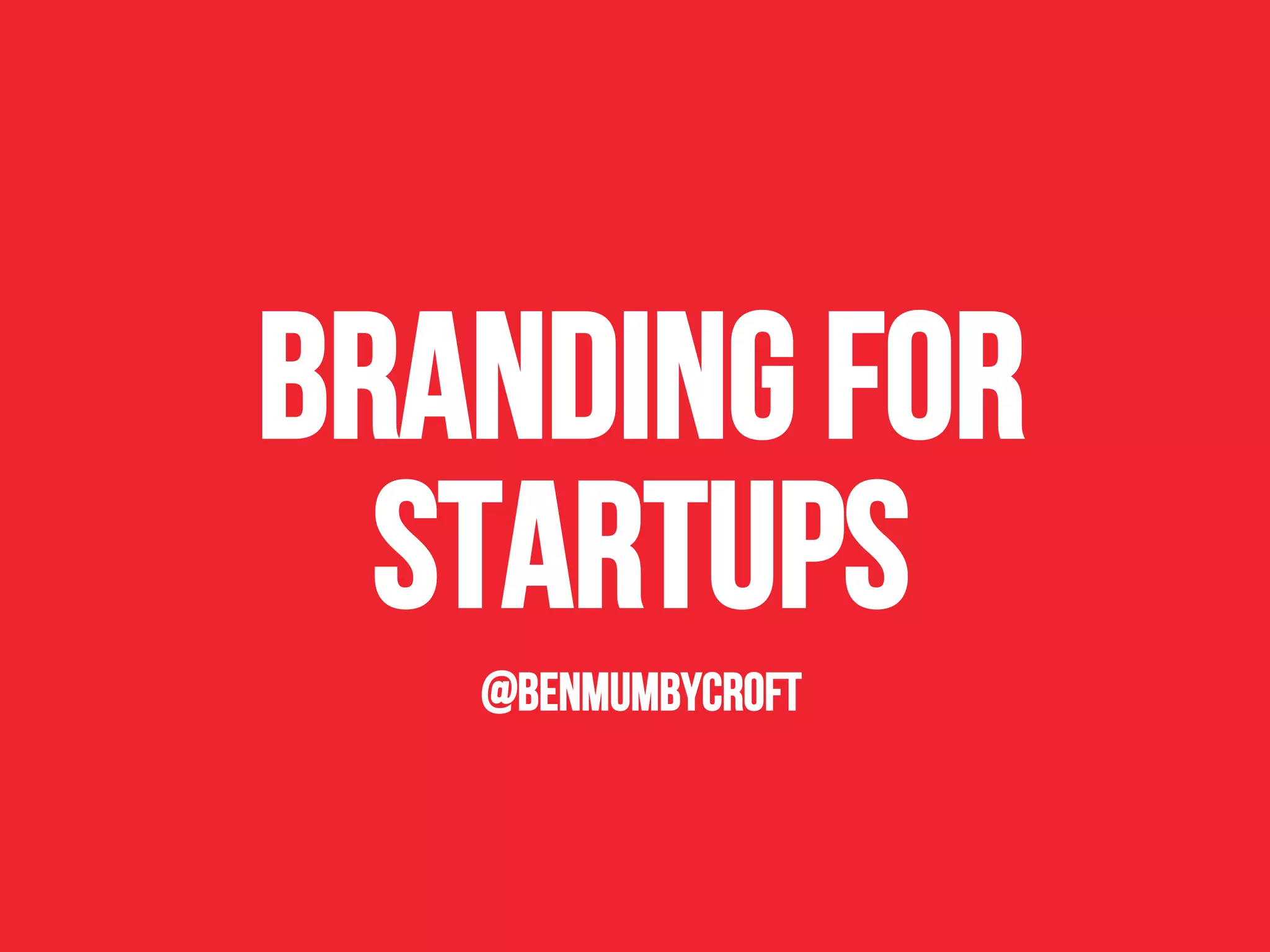 Bootstrap Business Seminar 5: Creating an Awesome Brand | PDF