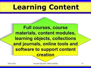Learning Content

           Full courses, course
       materials, content modules,
       learning objects, collections
...