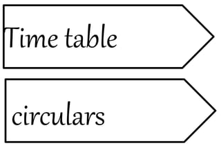Time table
circulars
 