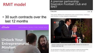 RMIT model
michael_sankey
• 30 such contracts over the
last 12 months
 