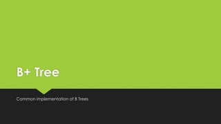B Trees and B+ Trees Data structures in Computer Sciences | PDF