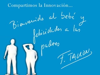 Compartimos la Innovación... 