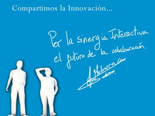 Compartimos la Innovación... 