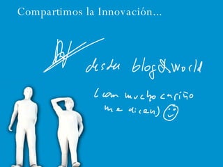 Compartimos la Innovación... 