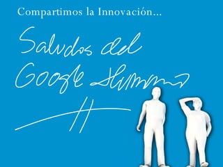 Compartimos la Innovación... 