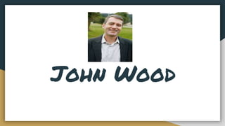 John Wood
 