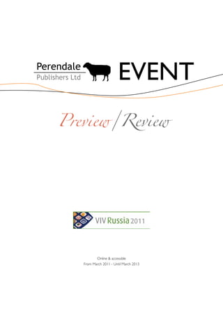 EVENT
Preview/Review




          Online & accessible
   From March 2011 - Until March 2013
 