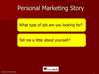 Personal Marketing StoryProperty of Frank Danzo5
