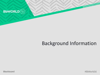 Background Information
 