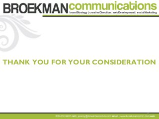 25
THANK YOU FOR YOUR CONSIDERATION
 