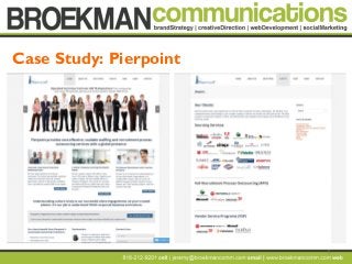 5
Case Study: Pierpoint
 
