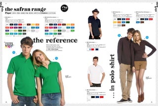 Polo




                                                                                                                                                                                                                                                                                                                                                                                                                                                                                            oloP
          36/                                                                                                                                                                                                                                                                                                                                                                                                                                                                       37/



                                                                                                                                                                                                                                       180
         the safran range
  Polo




                                                                                                                                                                                                                                                                                                                                                                                                                                                                                          oloP
                                                                                                                                                                                                                                       g/m            ²
                                                                                                                                                                                                                                                                                                                                                      5. B&C Safran LSL PU 414                                                  6. B&C Safran Pure LSL/women PW 456
         Piqué 100% PRE-sHRUNk RiNG-sPUN COmbED COTTON                                                                                                                                                                                                                                                                                                  piqué                                                                     piqué
                                                                                                                                                                                                                                                                                                                                                        100% pre-shrunk ring-spun combed cotton                                   100% pre-shrunk ring-spun combed cotton
                                                                                                                                                                                                                                                                                                                                                        180 g/m2 | S - M - L - XL - XXL - XXXL*                                   180 g/m2 | XS - S - M - L - XL - XXL
       1. B&C Safran PU 409                                                                                                                                2. B&C Safran Pure /women PW 455                                                                                                                                                             10 pcs/pack & 40 pcs/carton | rEgular fit                                 5 pcs/pack & 25 pcs/carton | mEdium fit
         piqué                                                                                                                                               piqué
         100% pre-shrunk ring-spun combed cotton                                                                                                             100% pre-shrunk ring-spun combed cotton
         180 g/m2 | S - M - L - XL - XXL - XXXL*                                                                                                             180 g/m2 | XS - S - M - L - XL - XXL*
                                                                                                                                                                                                                                                                                                                                                         whITe *            BLaCk *           naVy *             Red *            whITe        BLaCk         naVy             Red


         10 pcs/pack & 50 pcs/carton | rEgular fit                                                                                                           5 pcs/pack & 50 pcs/carton | mEdium fit




                                                                                                                                                                                                                                                                                                                                                                                                                                                       NEW
                                                                                                                                                                                                                                                                                                                                                         GoLd               puMpkIn oRanGe    RoyaL BLue         BoTTLe GReen     RoyaL BLue   BRown




                                                                                                                                                                                                                                                                                                                                                                                                           NEW
          whITe *            BLaCk *            naVy *              Red *                Sand               BRown        GoLd             puMpkIn oRanGe     whITe *            BLaCk *         naVy *              Red *                BRown            GoLd             puMpkIn oRanGe
                                                                                                                                                                                                                                                                                                                                                         aSh                heaTheR GRey      BRown

                                                                                                                                                                                                                                                                                                                                                         * CoLouRS aVaILaBLe In XXXL

          SunSeT oRanGe      FuChSIa            puRpLe              BuRGundy             Sky BLue           LIGhT aqua   dIVa BLue        RoyaL BLue *       SunSeT oRanGe      FuChSIa         puRpLe              Sky BLue *           LIGhT aqua       dIVa BLue        RoyaL BLue *




          IndIGo             MInT               pISTaChIo           BoTTLe GReen *       khakI              aSh          heaTheR GRey *   pInk SIXTIeS       IndIGo             MInT            pISTaChIo           BoTTLe GReen *       heaTheR GRey *   pInk SIXTIeS *   ReaL GReen
                                                            NEW




                                                                                 NEW




                                                                                                      NEW




                                                                                                                                                                                          NEW




                                                                                                                                                                                                             NEW




                                                                                                                                                                                                                                 NEW
                                                                                                                                                                                                                                                                                                                                                                                 2011
          ReaL GReen         ReaL TuRquoISe     aToLL               keLLy GReen          daRk GRey                                                           ReaL TuRquoISe     aToLL           keLLy GReen         daRk GRey
                                                                                                                                                                                                                                                                                                                                                                                NEW




                                                                                                                                 the reference
          * CoLouRS aVaILaBLe In XXXL                : eXISTS In woMen (p.36) /unISeX /kIdS (p.102)                                                          * CoLouRS aVaILaBLe In XXL              : eXISTS In woMen /unISeX (p.36) /kIdS (p.102)                                                                                                                            colours
                                                                                                                                                                                                                                                                                                                                                                                             5.                                                                      2011
                                                                                                                                                                                                                                                                                                                                                                                                                                                                    NEW
                                                                                                                                                                                                                                                                                                                                                                                                                                                                    colours
                                                                                                                                                                                                                                                                                                                                                                                                                                                             6.



       “exTenDeD                                                                                                                                                                                                                                                                            3. B&C Safran Sport PU 413
                                                                                                                                                                                                                                                                                              piqué
        coLoUR                                                                                                                                                    With its high quality piqué                                                                                                 100% pre-shrunk ring-spun combed cotton
        RAnge”                                                                                                                                                    and finish, precision, cut and                                                                                              180 g/m2 | S - M - L - XL - XXL
                                                                                                                                                                                                                                                                                              10 pcs/pack & 50 pcs/carton | rEgular fit
                                                                                                                                                                  consistent quality of manufacture,
                                                                                                                                                                  our b&C Safran Range
                                                                                                                                                                  has become the market reference.                                                                                             whITe/RoyaL BLue   Red/whITe   naVy/whITe

                                              2011
                                          NEW
                                         colours
                                                         1.




                                                                                                                                                                                                                                                                                                                                                 polo shirt
                                                                                                                                                                                                            2011
                                                                                                                                                                                                         NEW
                                                                                                                                                                                                         colours
                                                                                                                                                                                                2.




                                                                                                                                                                                                                                                                                                                                                 . . . in
                                                                                                                                                                                                                                                                                            4. B&C Safran Pocket PU 415
                                                                                                                                                                                                                                                                                              piqué
                                                                                                                                                                                                                                                                                              100% pre-shrunk ring-spun combed cotton
                                                                                                                                                                                                                                                                                              180 g/m2 | M - L - XL - XXL
                                                                                                                                                                                                                                                                                              10 pcs/pack & 50 pcs/carton | rEgular fit


                                                                                                                                                                                                                                                                                               whITe              BLaCk       naVy         Red




                                                                                                                                                                                                                                                                                               aSh
 